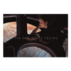 The New Glass Ceiling Female Astronaut ISS Cupola