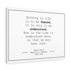 Marie Curie Quote print fear less canvas wrap
