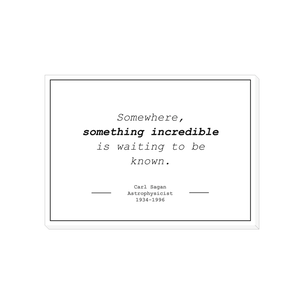 GLG - Carl Sagan "Something Incredible" canvas wrap