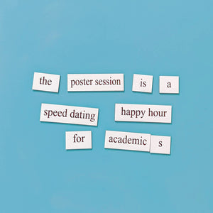 GLG academia poster session happy hour word magnets