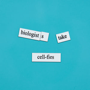 Genius Lab Gear's biologists take cell-fies word magnets funny gift
