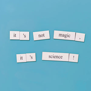 It's not magic, it's science word magnets