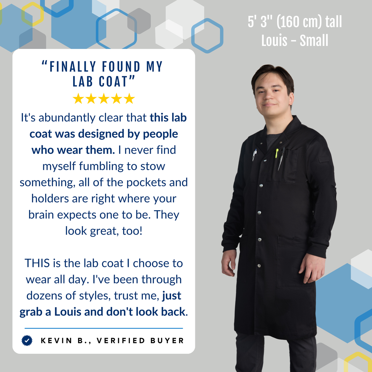 Short male scientist (5'3) wearing The Louis men's black cotton lab coat in size small. Verified buyer testimonial: this lab coat was designed by people who wear them, with pockets and holders right where your brain expects — the lab coat to wear all day in chemistry, biology, and research labs.
