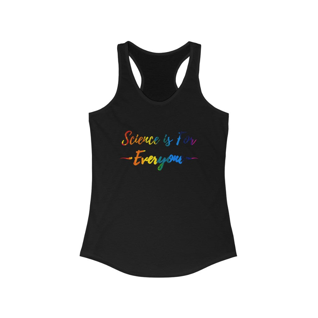 Science is for everyone women's racerback tank, gift for scientists