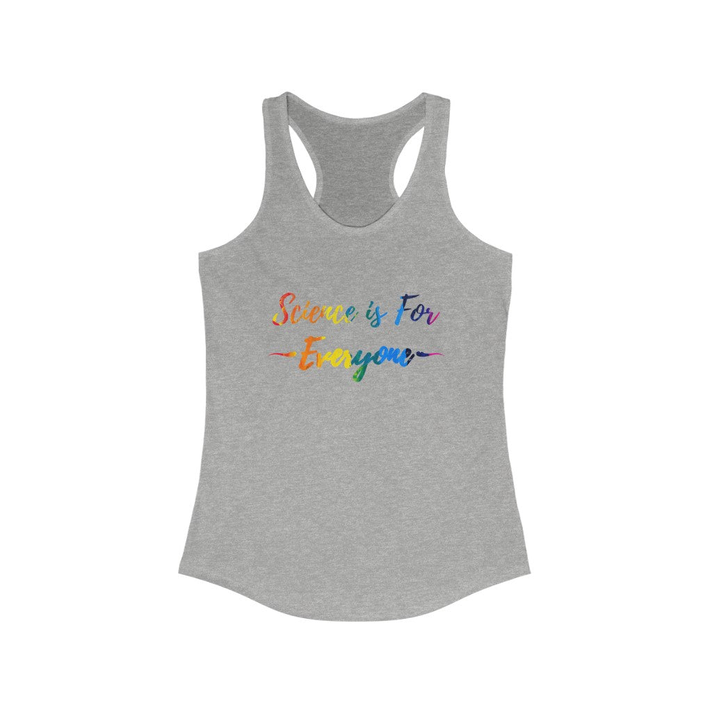 Science is for everyone women's racerback tank, gift for scientists