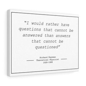 Richard Feynman "Questions" - Canvas Wrap (5"x 7")