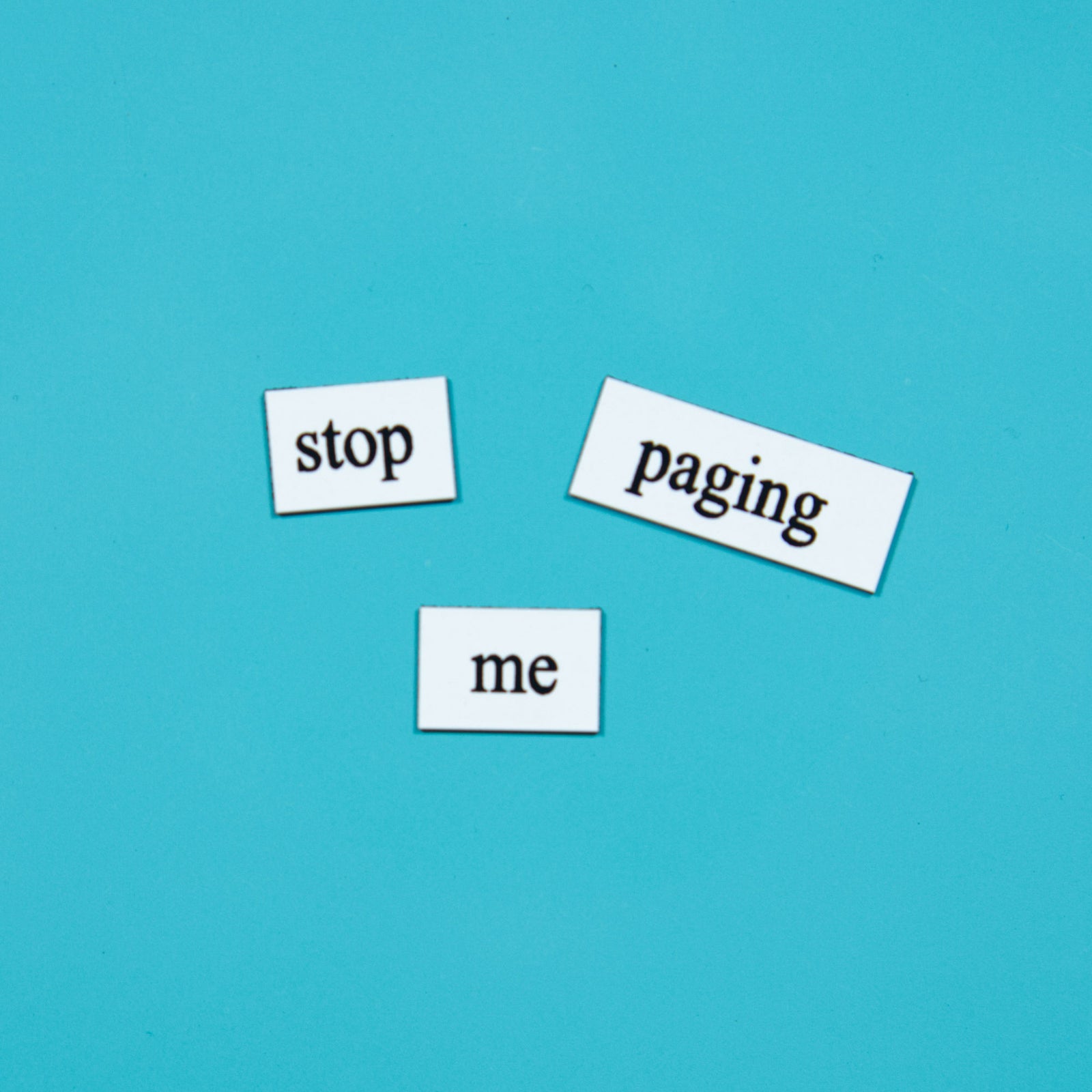 Stop paging me magnetic word for medicine word magnets, gift for scientists