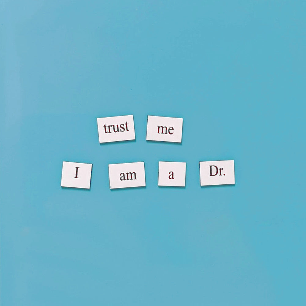 Trust me, I'm a doctor word magnets, gift for scientists